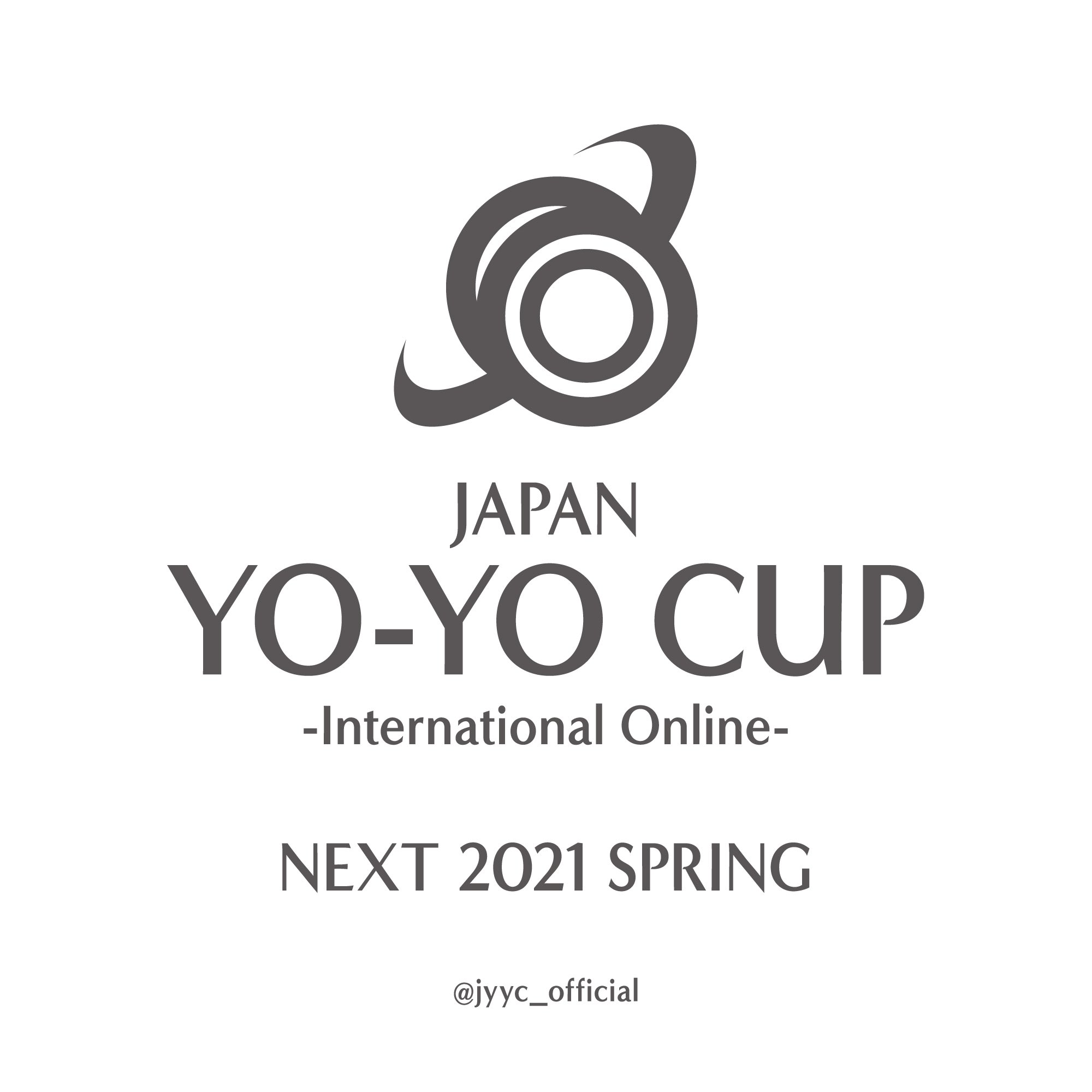 JAPAN YO-YO CUP -International Online- #JYYCIO《NEXT 2021 SPRING…》